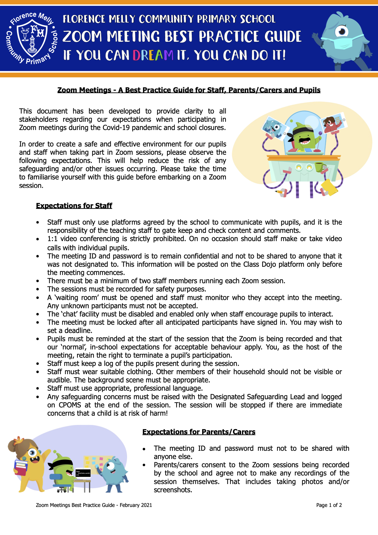 Zoom Meetings A Best Practice Guide for Staff, Parents/Carers and Pupils Florence Melly